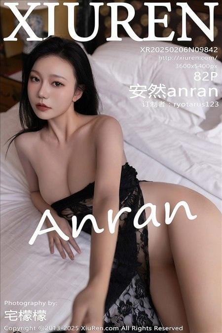 [Xiuren秀人网]2025.02.06 NO.9842 安然anran[82+1P/837MB]