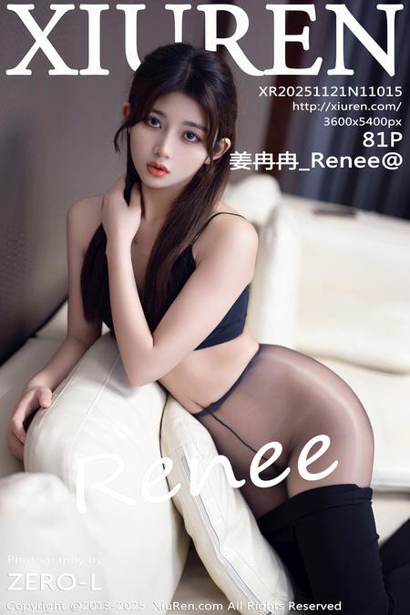 [Xiuren秀人网]2025.11.21 NO.11015 姜冉冉_Renee@[83P/776.21MB]